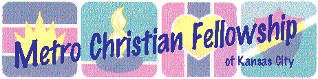 MetroChristian Fellowship of Kansas City